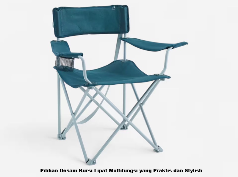 Penggunaan Desain Kursi Lipat Multifungsi yang Praktis dan Stylish