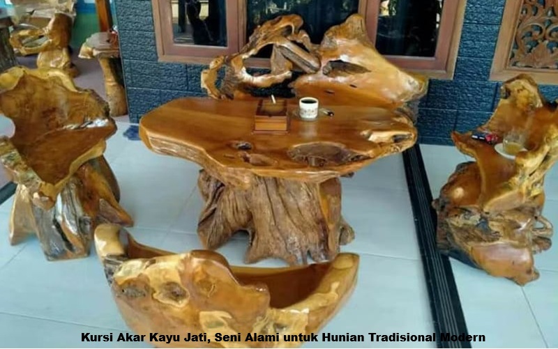 Kursi Akar Kayu Jati